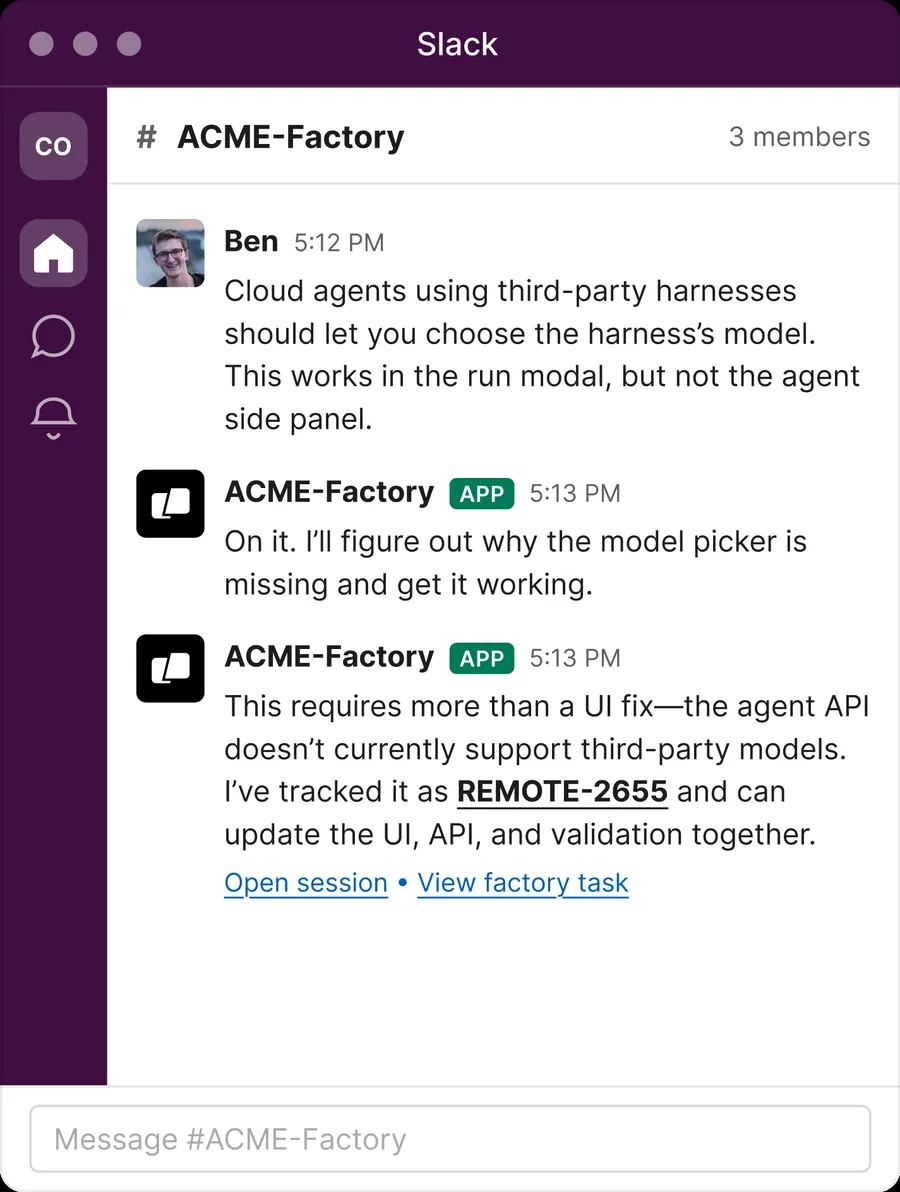 A Slack channel where the factory's app acknowledges a bug report, then replies with a follow-up explaining the fix requires an API change, along with a tracked ticket number and links to open the session or view the factory task.